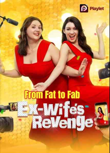 From Fat to Fab：Wife's Revenge 325